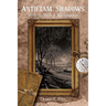 Antietam Shadows: Mystery, Myth & Machination