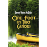 One Foot in Two Canoes