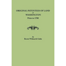 Original Patentees of Land at Washington Prior to 1700