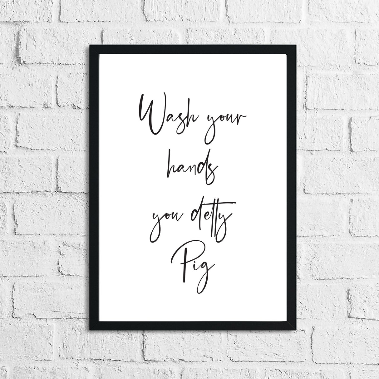 Wash Your Hands You Detty Pig Funny Bathroom Wall Decor Print by WinsterCreations™ Official Store