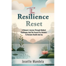 The Resilience Reset