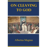 On Cleaving to God