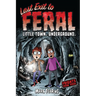 Last Exit to Feral