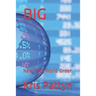 Big: New(Old)World Order