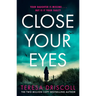 Close Your Eyes