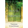 The House at Zaronza