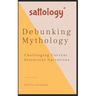 Debunking Mythology: Sattology