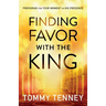 Finding Favor with the King: Preparing for Your Moment in His Presence