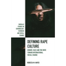 Defining Rape Culture: Gender, Race and the Move Toward International Social Change