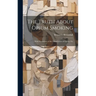 The Truth About Opium Smoking: With Illustrations of the Manufacture of Opium, Etc