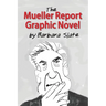 The Mueller Report Graphic Novel