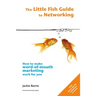 The Little Fish Guide to Networking