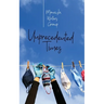 Unprecedented Times: An Anthology