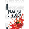Playing Shylock
