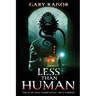 Less Than Human