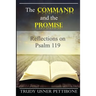 The Command and the Promise: Reflections on Psalm 119