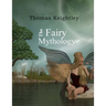 The Fairy Mythology
