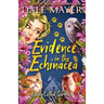 Evidence in the Echinacea