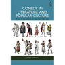 Comedy in Literature and Popular Culture: From Aristophanes to Saturday Night Live