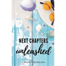 Next Chapters Unleashed: A Beachy Anthology