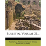 Bulletin, Volume 21...