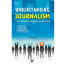 Understanding Journalism