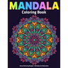 Mandala Coloring Book: Stress Relieving Designs Mandalas For Relaxation: Anti Stress Mandala Designs