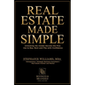 Real Estate Made Simple: A Beginner's Guide to Building Wealth Through Smart Property Investment