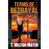 Terms of Betrayal