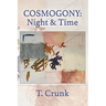 Cosmogony: Night and Time