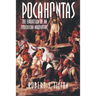 Pocahontas: The Evolution of an American Narrative