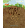 Carl and the Meaning of Life