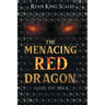 The Menacing Red Dragon: God of War