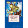 A Pirate Ship: Young Empire's Journey 1: Children's Story Book