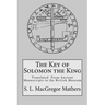 The Key of Solomon the King