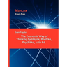 Exam Prep for The Economic Way of Thinking by Heyne, Boettke, Prychitko, 11th Ed.