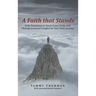 A Faith That Stands: Daily Devotional or Small-Group Study with Multigenerational Insights for Your Faith Journey