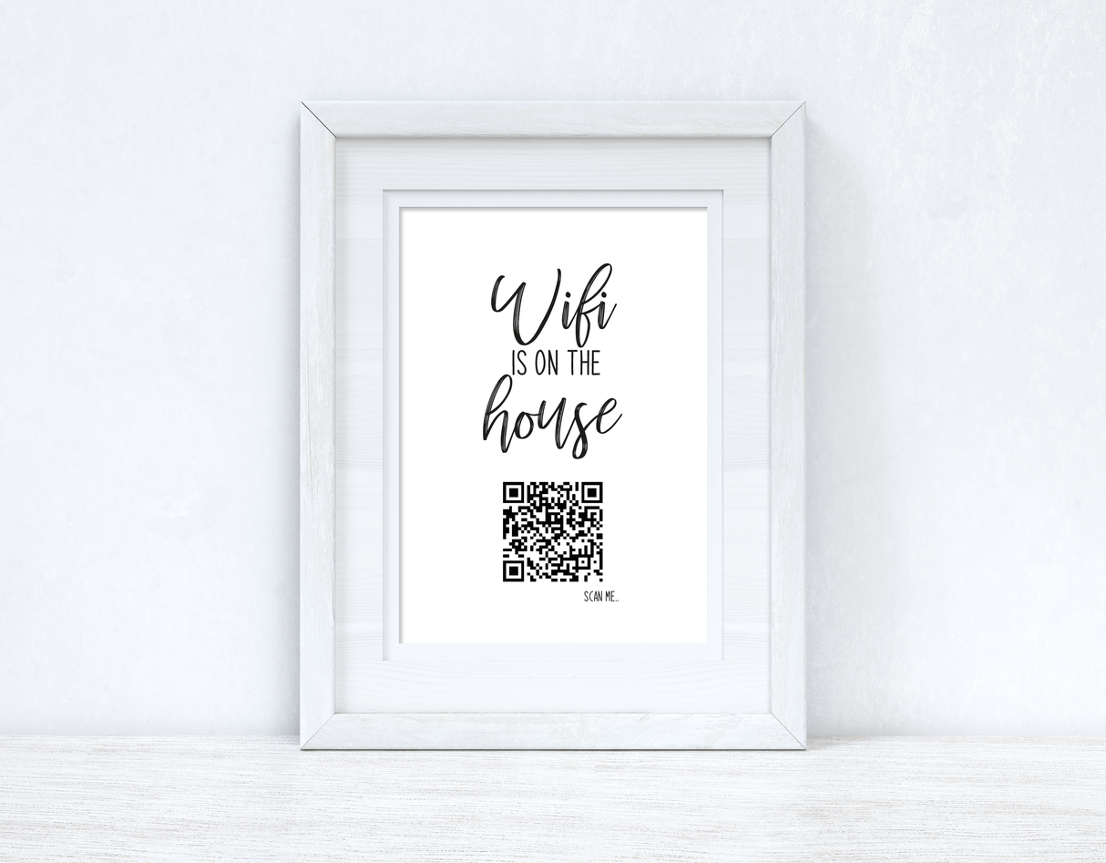 Wifi Is On The House QR Scan Home Wall Decor Print by WinsterCreations™ Official Store