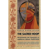 The Sacred Hoop: Recovering the Feminine in American Indian Traditions