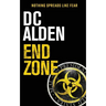 End Zone: A Military Action-Horror Thriller