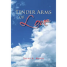 Tender Arms of Love
