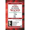 Your Word is Your Wand
