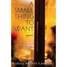 A Small Thing to Want