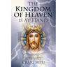 The Kingdom of Heaven Is at Hand