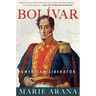 Bolivar: American Liberator