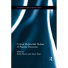 Critical Multimodal Studies of Popular Discourse
