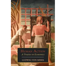 Human Action: A Treatise on Economics