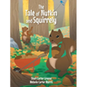 The Tale of Nutkin and Squirrely
