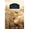 Art Deco in Detroit