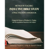Method in Teaching Inductive Bible Study-A Practitioner's Handbook: Essays in Honor of Robert A. Traina